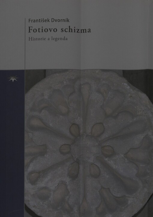 Fotiovo schizma: historie a legenda