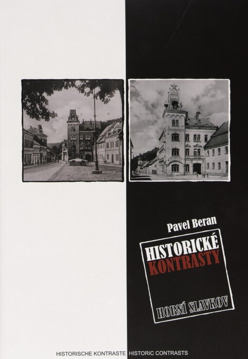 Historické kontrasty: Horní Slavkov
