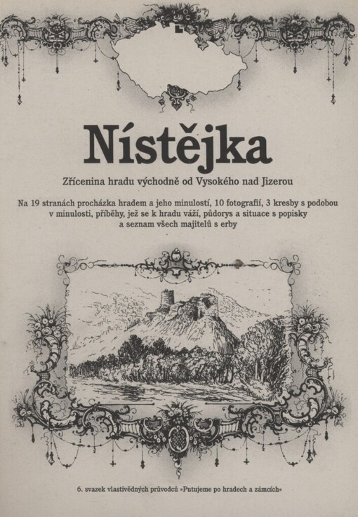 Nístějka : zřícenina hradu východně od Vysokého nad Jizerou