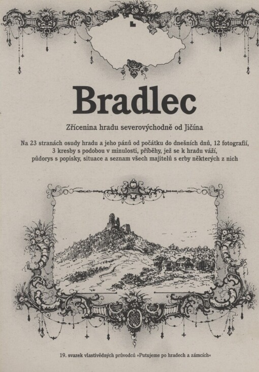 Bradlec :zřícenina hradu severovýchodně od Jičína