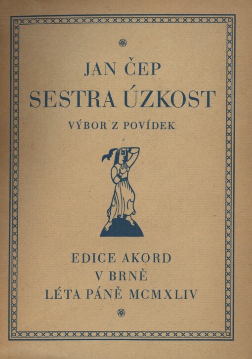 Sestra úzkost :výbor z povídek