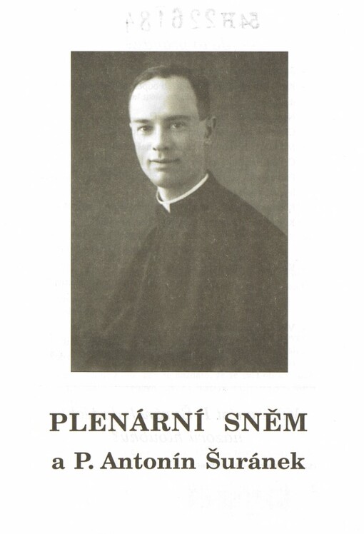 Plenární sněm a P. Antonín Šuránek