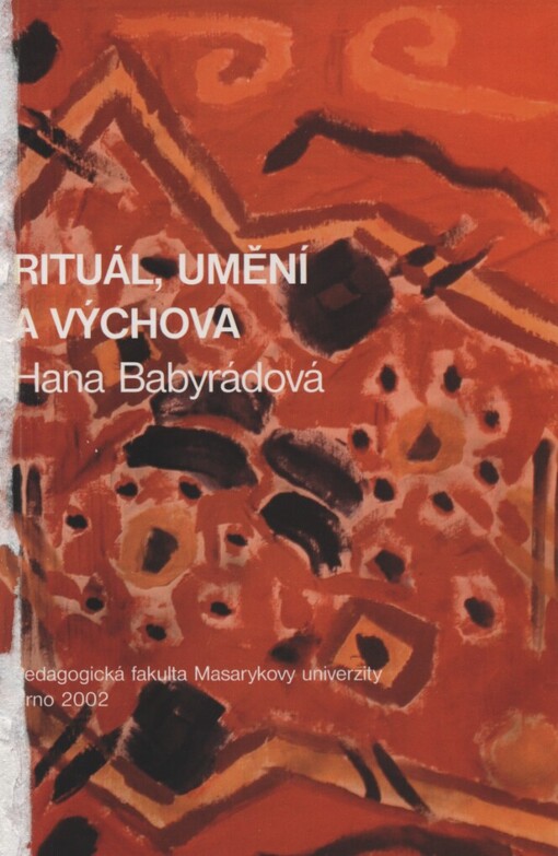 Rituál, umění a výchova