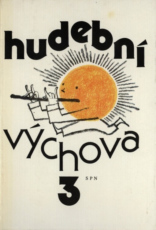 Hudební výchova pro třetí ročník základní školy