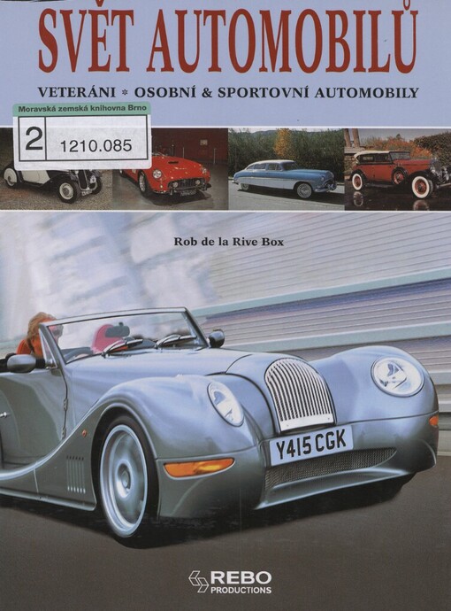 Svět automobilů: veteráni, osobní & sportovní automobily