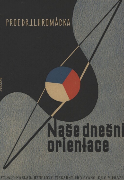 Naše dnešní orientace