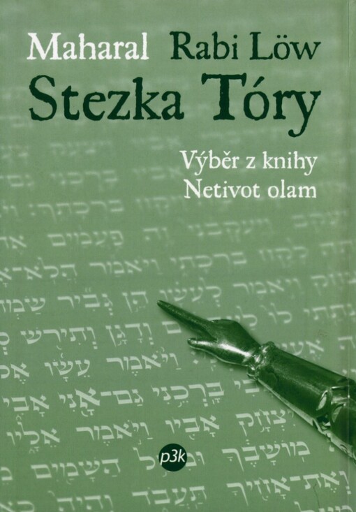 Stezka Tóry: výběr z knihy Netivot olam