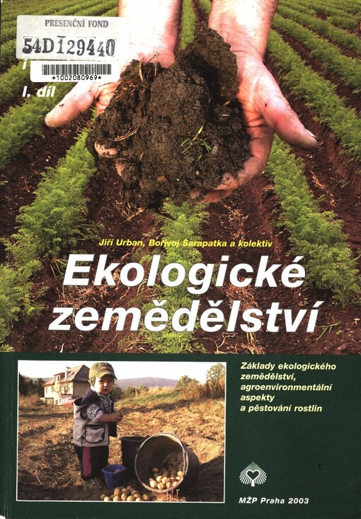Ekologické zemědělství: učebnice pro školy i praxi