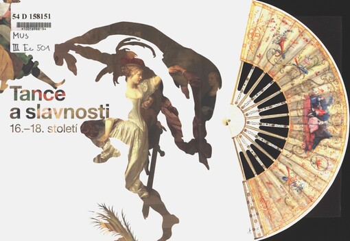 Tance a slavnosti 16.-18. století: [Národní galerie v Praze - Sbírka starého umění, Valdštejnská jízdárna 12.12.2008-3.5.2009]