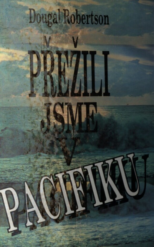 Přežili jsme v Pacifiku