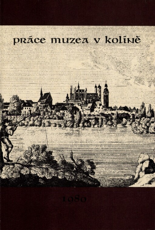 Práce Muzea v Kolíně