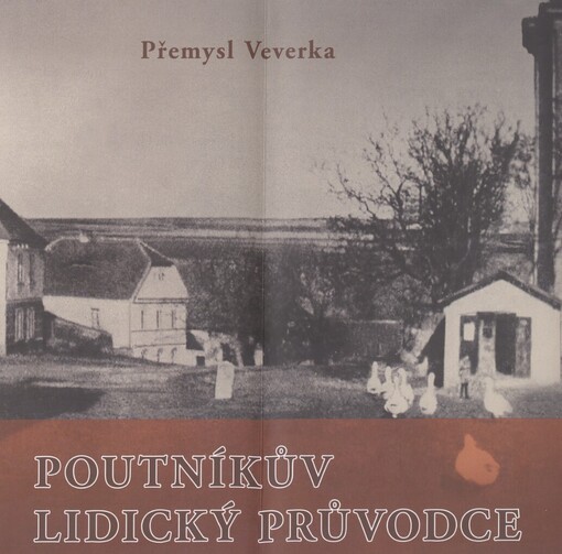 Poutníkův lidický průvodce