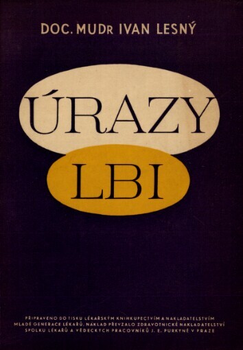 Úrazy lbi :(Úrazová onemocnění hlavy se stanoviska neurologa)