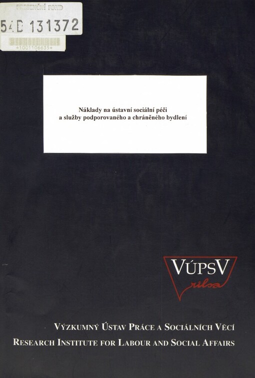 Náklady na ústavní sociální péči a služby podporovaného a chráněného bydlení