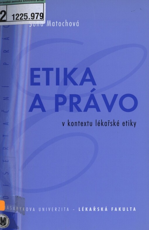 Etika a právo v kontextu lékařské etiky