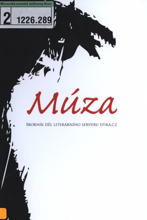 Múza: [sborník děl literárního serveru Epika.cz]