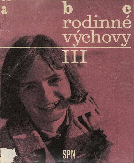 ABC rodinné výchovy ; uspořádal Ferdinand Smrčka