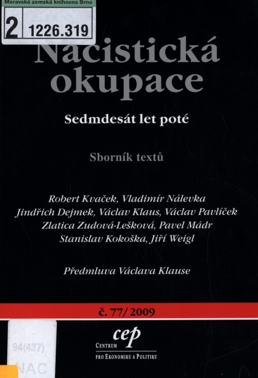 Nacistická okupace: sedmdesát let poté : sborník textů