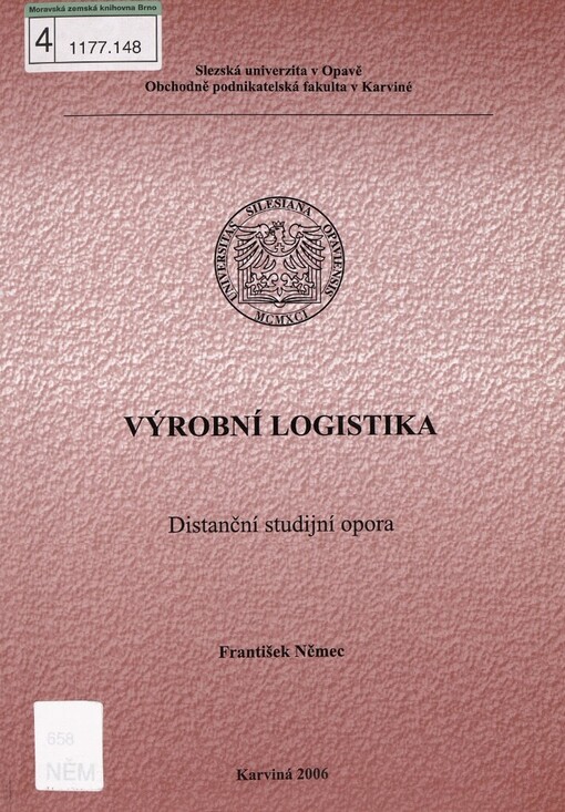 Výrobní logistika: distanční studijní opora