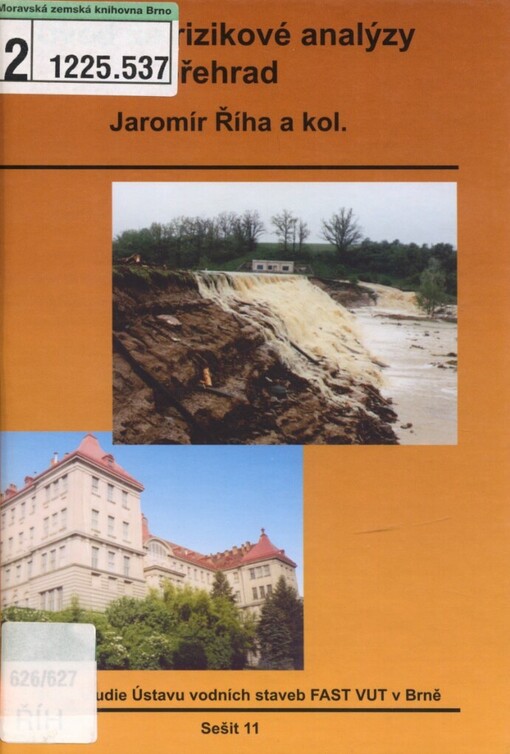 Úvod do rizikové analýzy přehrad