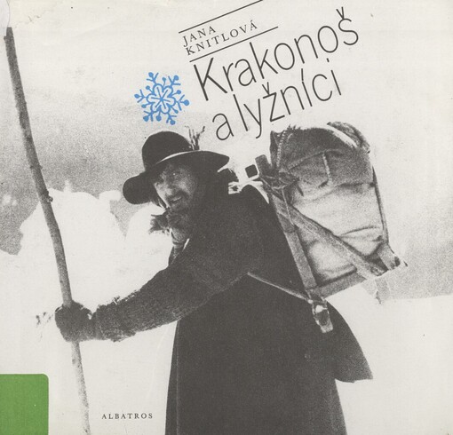 Krakonoš a lyžníci :pro čtenáře od 9 let