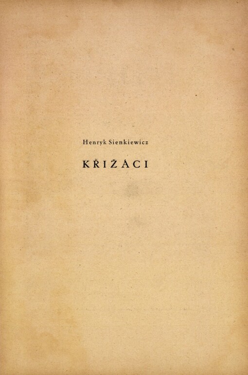 Křižáci :historický román pro dospělejší mládež
