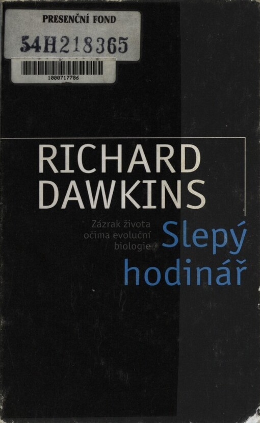 Slepý hodinář: zázrak života očima evoluční biologie