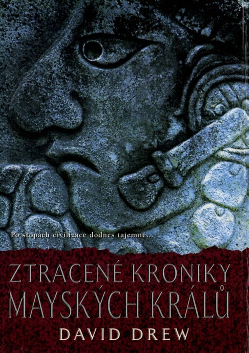 Ztracené kroniky mayských králů