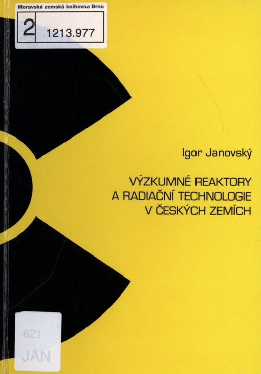 Výzkumné reaktory a radiační technologie v českých zemích