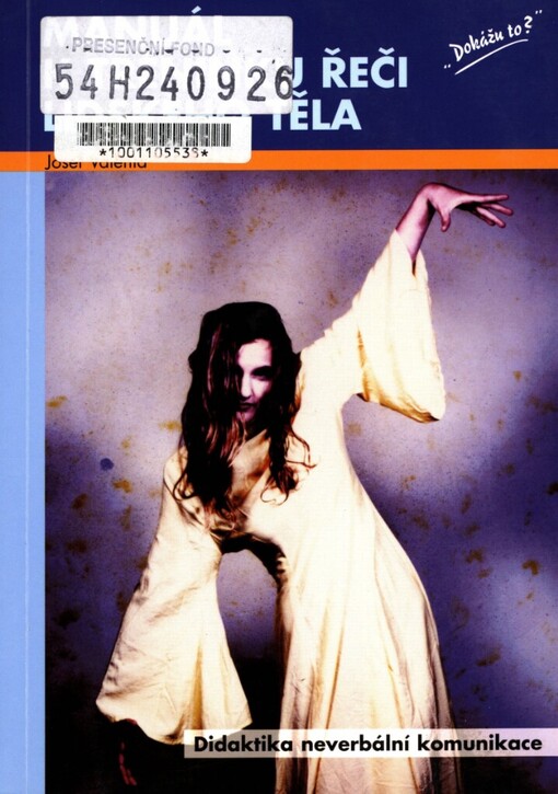 Manuál k tréninku řeči lidského těla: (didaktika neverbální komunikace)