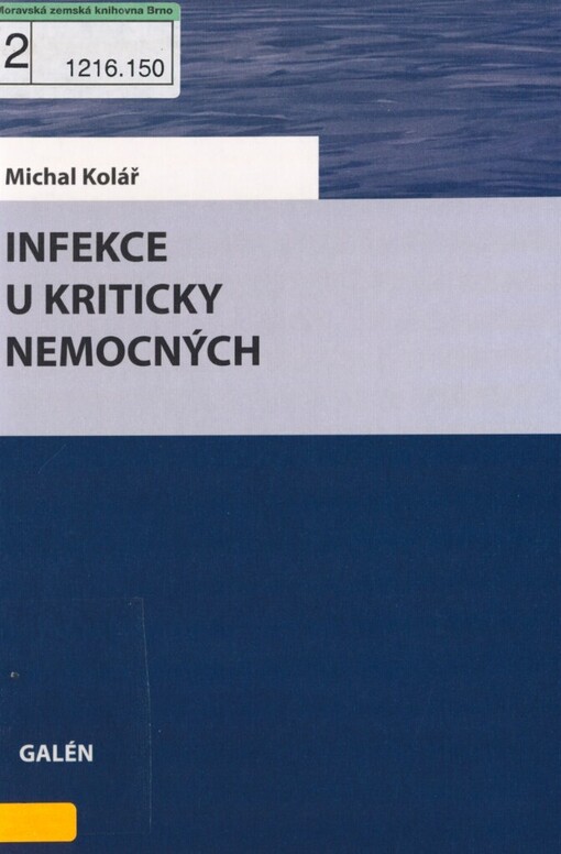 Infekce u kriticky nemocných