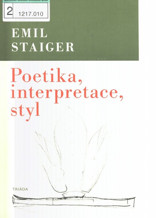 Poetika, interpretace, styl: výbor