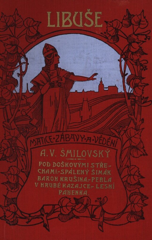 Spisy výpravné :úhrnné vydání.Sv. IV