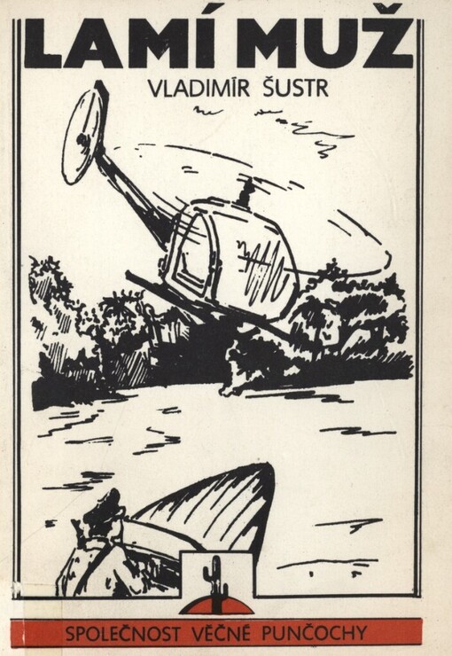 Lamí muž: dobrodružný román pro mládež