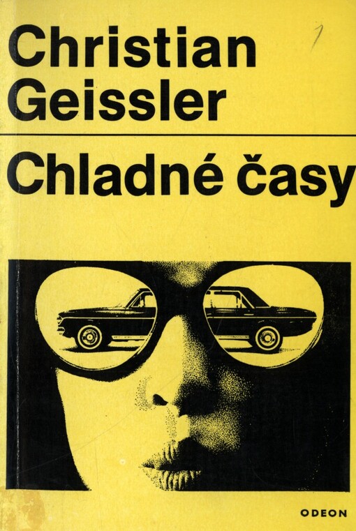 Chladné časy: ne zcela volně smyšlené vyprávění