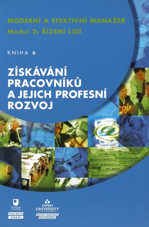 Moderní a efektivní manažer: modul 2: řízení lidí
