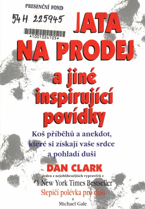 Štěňata na prodej a jiné inspirující povídky: koš příběhů a anekdot, které si získají vaše srdce a pohladí duši