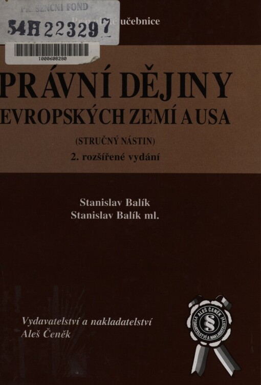 Právní dějiny evropských zemí a USA: (stručný nástin), 2., rozš. vyd.