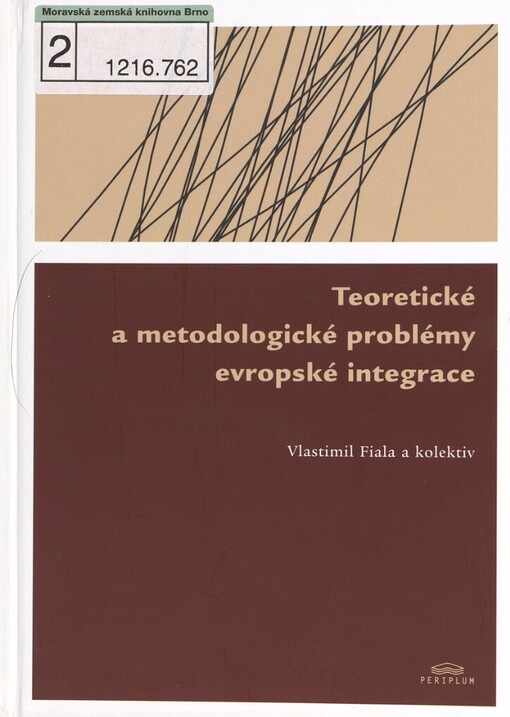 Teoretické a metodologické problémy evropské integrace