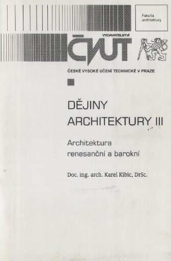 Dějiny architektury III: architektura renesanční a barokní