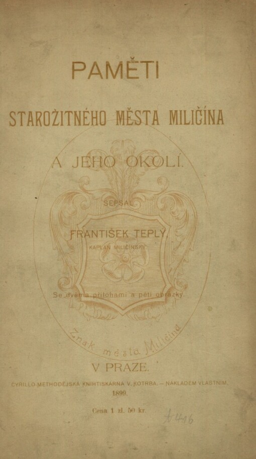 Paměti starožitného města Miličína a jeho okolí