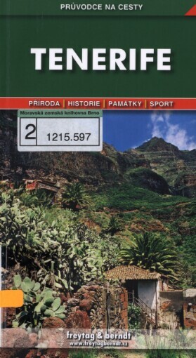 Tenerife: podrobné a přehledné informace o historii, kultuře, přírodě a turistickém zázemí ostrova Tenerife