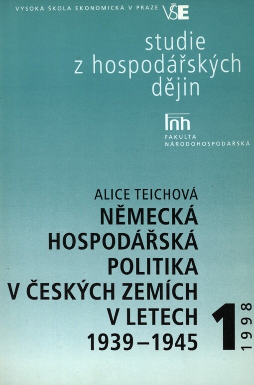 Německá hospodářská politika v českých zemích v letech 1939-1945