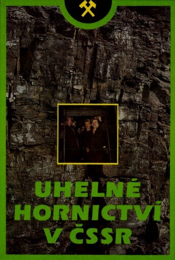 Uhelné hornictví v ČSSR