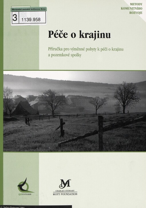 Péče o krajinu: příručka pro výměnné pobyty k péči o krajinu a pozemkové spolky