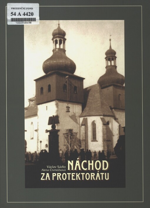 Náchod za Protektorátu