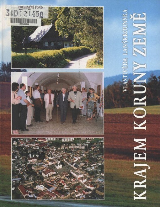 Krajem koruny země: vlastivěda Lanškrounska
