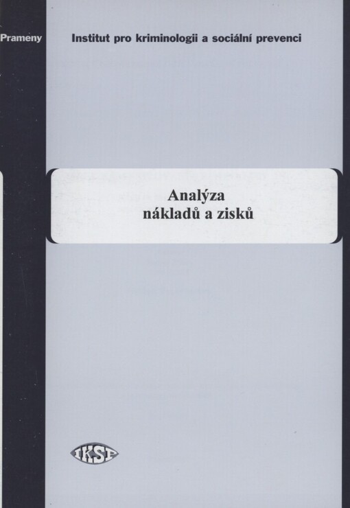 Program snižování kriminality: analýza nákladů a zisků: směrnice pro hodnotitele