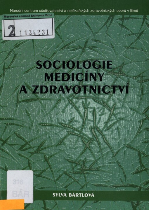 Sociologie medicíny a zdravotnictví
