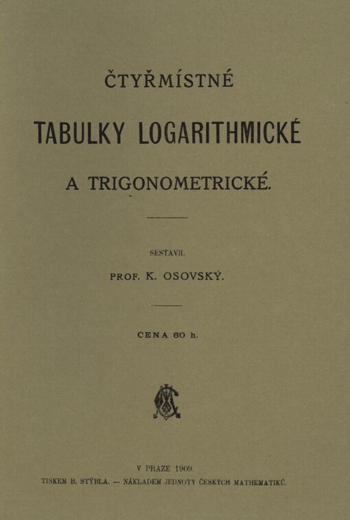 Čtyřmístné tabulky logarithmické a trigonometrické
